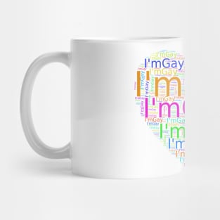 I'm Gay Mug